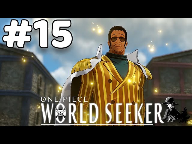 Kizaru and the Treasure Map! // One Piece: World Seeker // Chapter