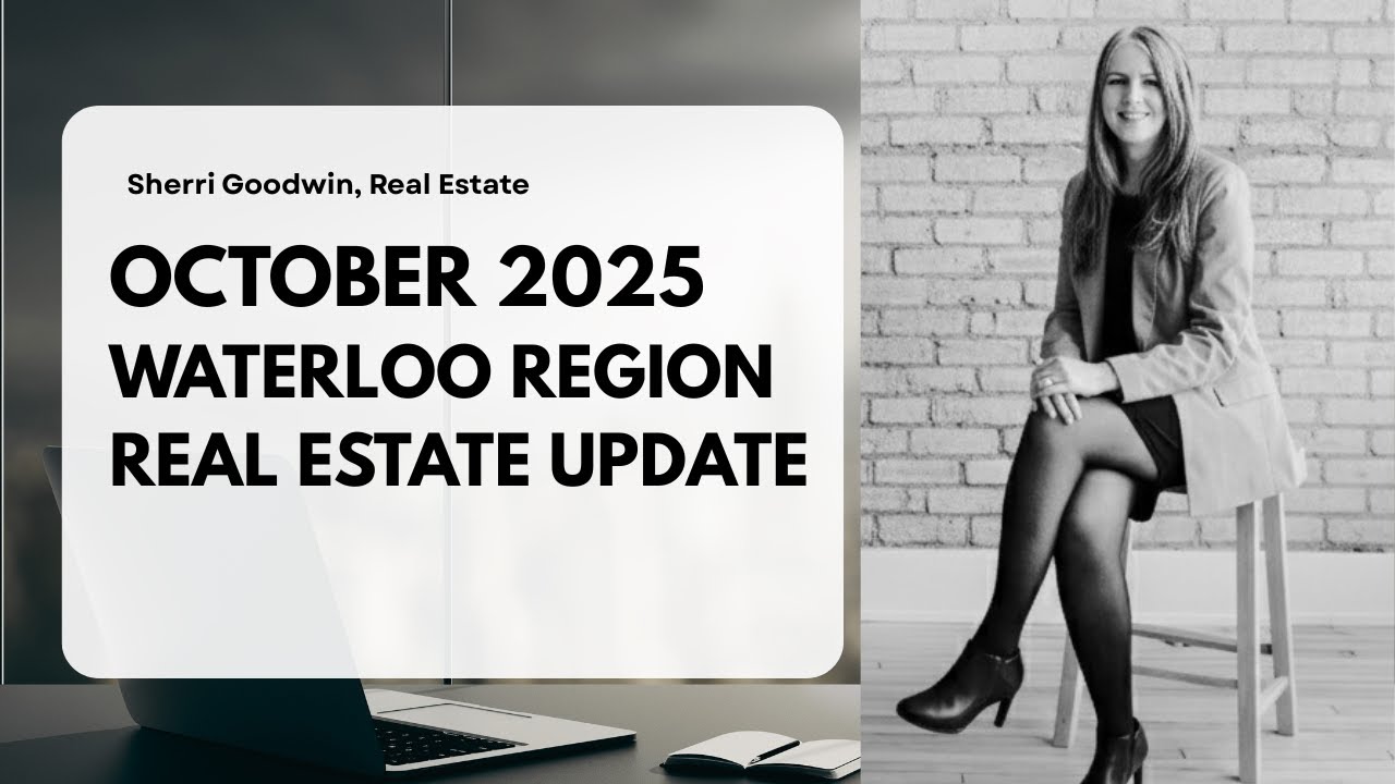Waterloo Region Real Estate Market Update | October 2025