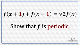Show that f is periodic
