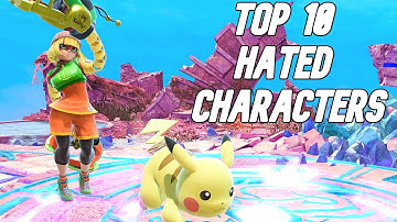 TOP 10 HATED CHARACTERS IN SMASH ULTIMATE