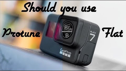 Should You Use Protune Flat for FPV Videos?