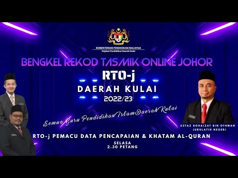 BENGKEL PENGGUNAAN REKOD TASMIK ONLINE JOHOR (RTO-j)