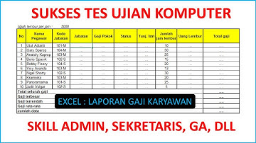 TES UJIAN KOMPUTER MICROSOFT EXCEL HITUNG GAJI