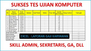 TES UJIAN KOMPUTER MICROSOFT EXCEL HITUNG GAJI