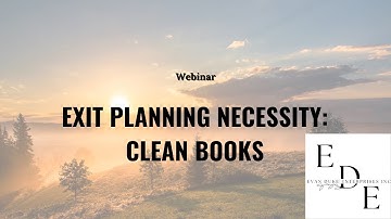 Exit Planning Necessity: Clean Books