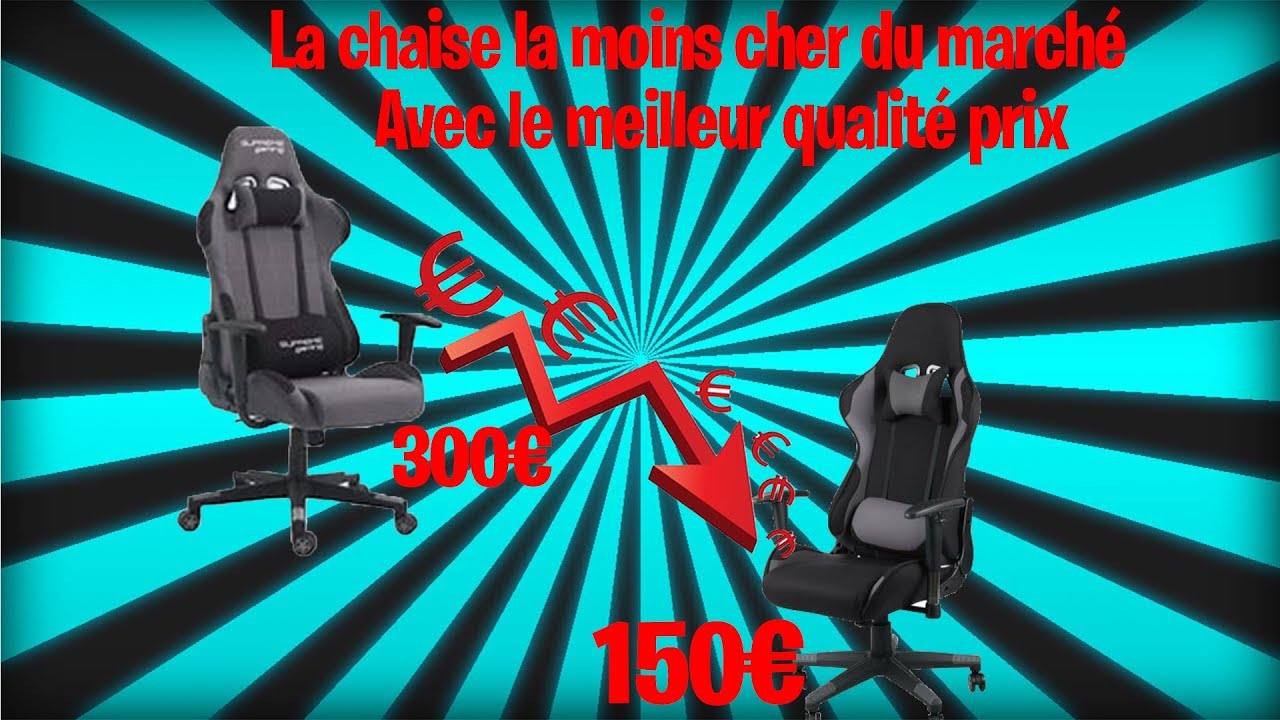 La meilleur chaise gamer du marcher 150€ !!!