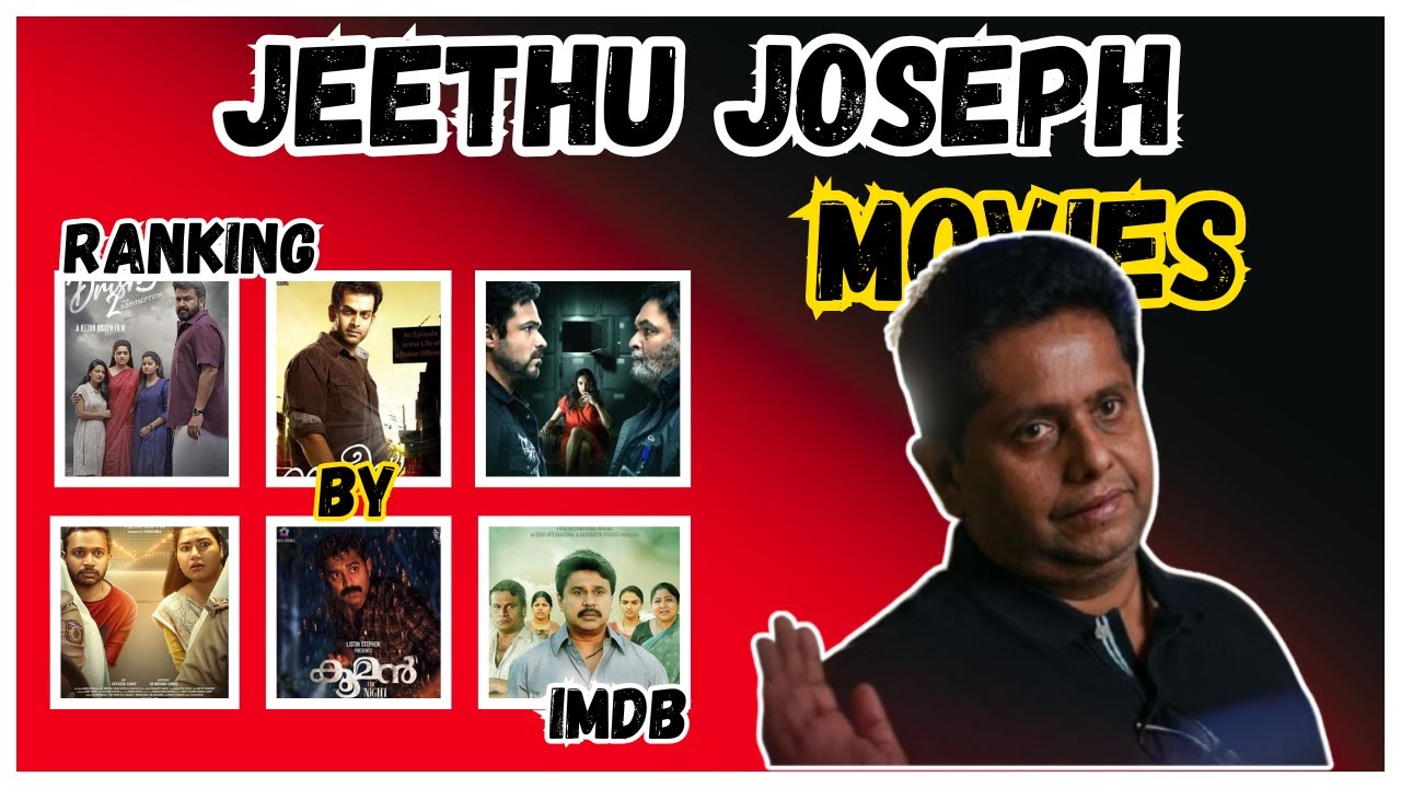 Ranking All Jeethu Joseph Movies by IMDb Rating | Best to Worst! 