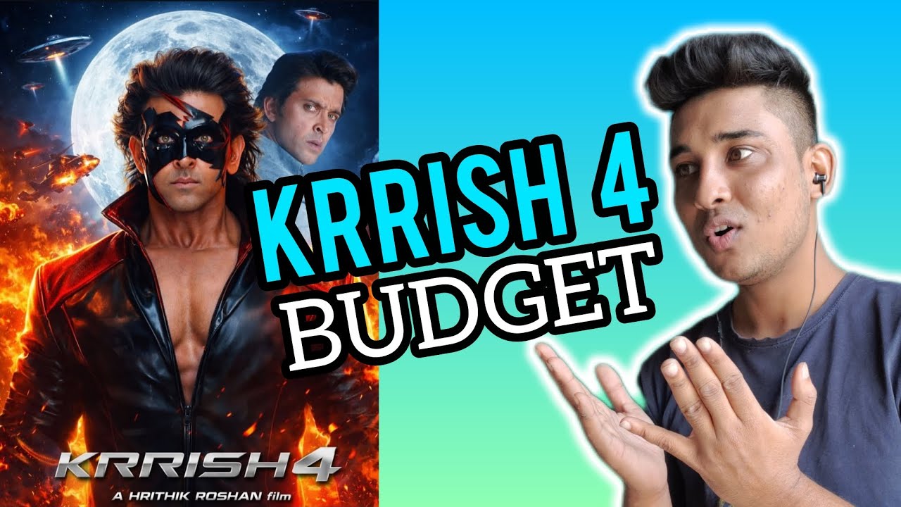 KRRISH 4 BUDGET | KRRISH 4 Update | HRITHIK ROSHAN Upcoming Movies Update | KRRISH 4 Letest Update
