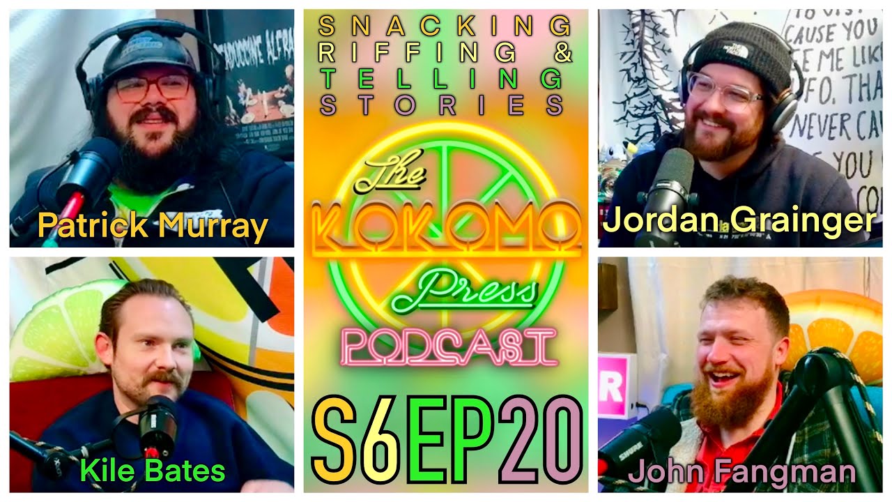 Snacking, Riffing, & Telling Stories - feat. Pat Murray, Kile, & John - Kokomo Press Podcast S6EP20