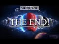 Battlefront 2 [Part 10] - The End