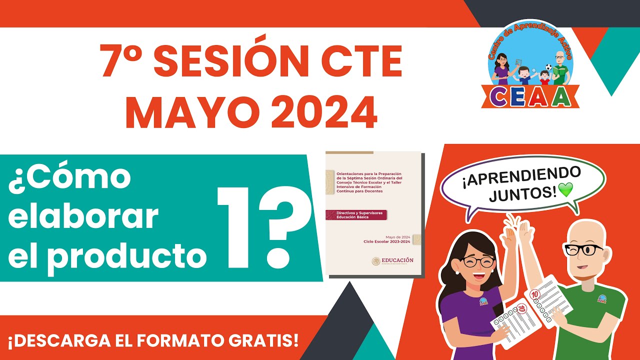 CEAA PRODUCTO 1 Pensamiento Crítico Consejo Técnico Escolar Séptima