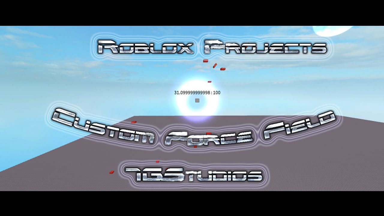 Roblox Projects Custom Forcefields Youtube - how to animate a custom forcefield roblox