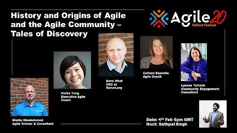 Lightning Talks on the History and Origins of Agile and the Agile Community  February 4 - 6pm GMT