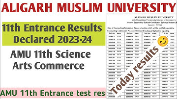 AMU 11th entrance result out! How to check amu results 2023 amu 11th results declared today amu 11th