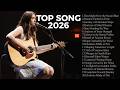 Top song 2026 [[ Feel Good Vibes 💗🎧 | Best English Songs That Hit Your Soul.