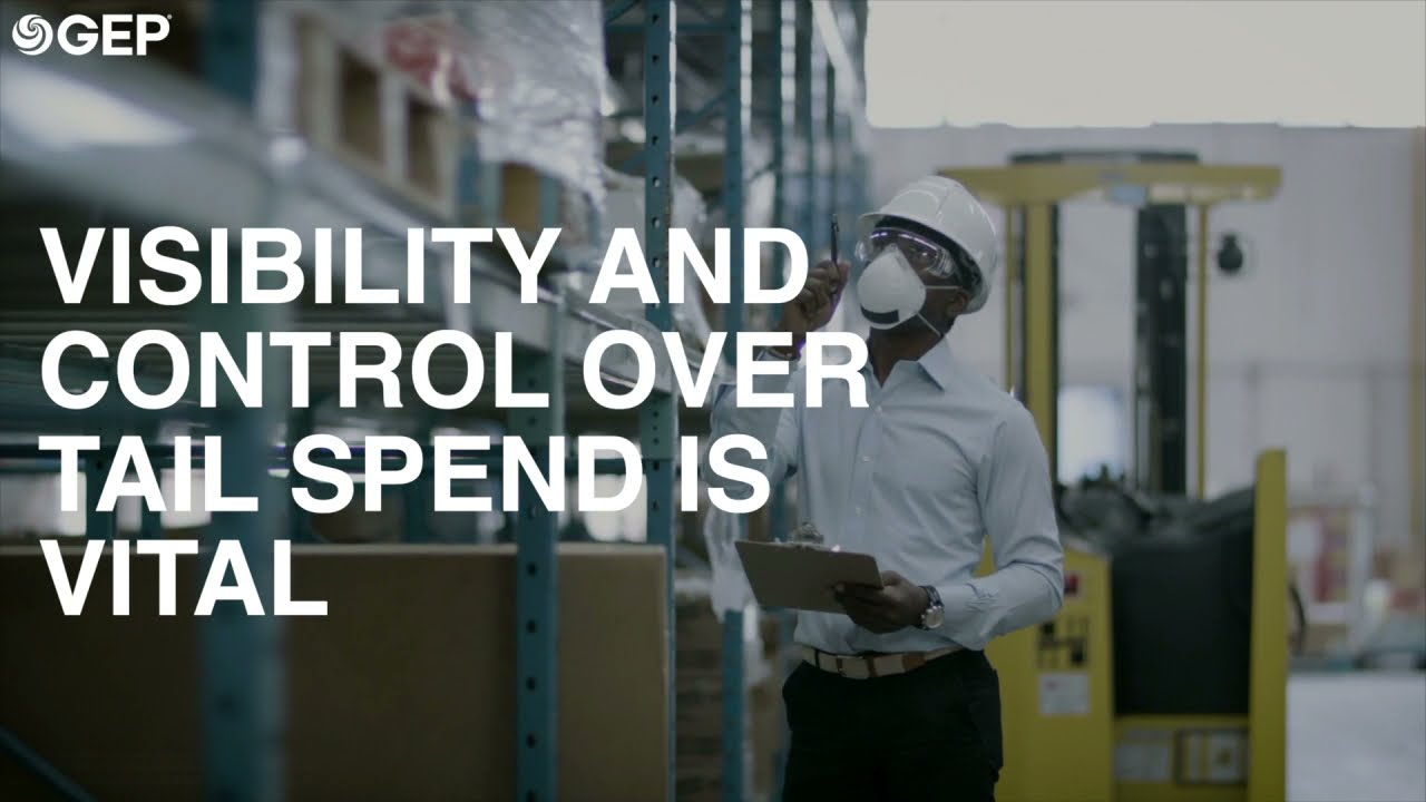 Controlling Costs By Gaining Visibility Over Your Company’s Tail Spend | GEP