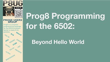 Prog8 Programming for the 6502: Beyond Hello World