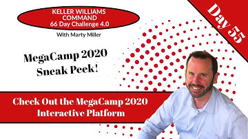 KW Command 66 Day Challenge 4.0 Day 55 - Sneak Peak into the MegaCamp 2020 Digital Platform
