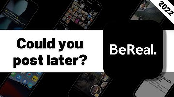 Could you post later on BeReal? | BeReal Tutorial 2022