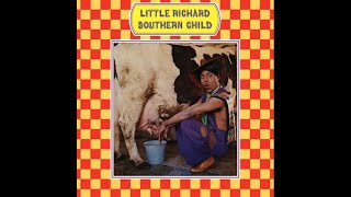 Little Richard - Southern Child (1972) [Country-Rock]