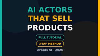 Arcads AI in 6 Minutes: Build AI UGC Ads That Sell (Full Tutorial 2026)