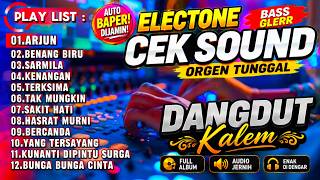 NOSTALGIA DANGDUT LAWAS ELECTONE 2026 | KOLEKSI LAGU ORGEN TUNGGAL PALING DICARI