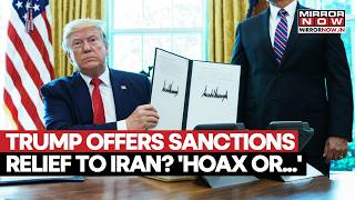 Trump To Offer Iran Sanctions Relief, Frozen Funds For Nuclear Concessions Explosive Report Emerges