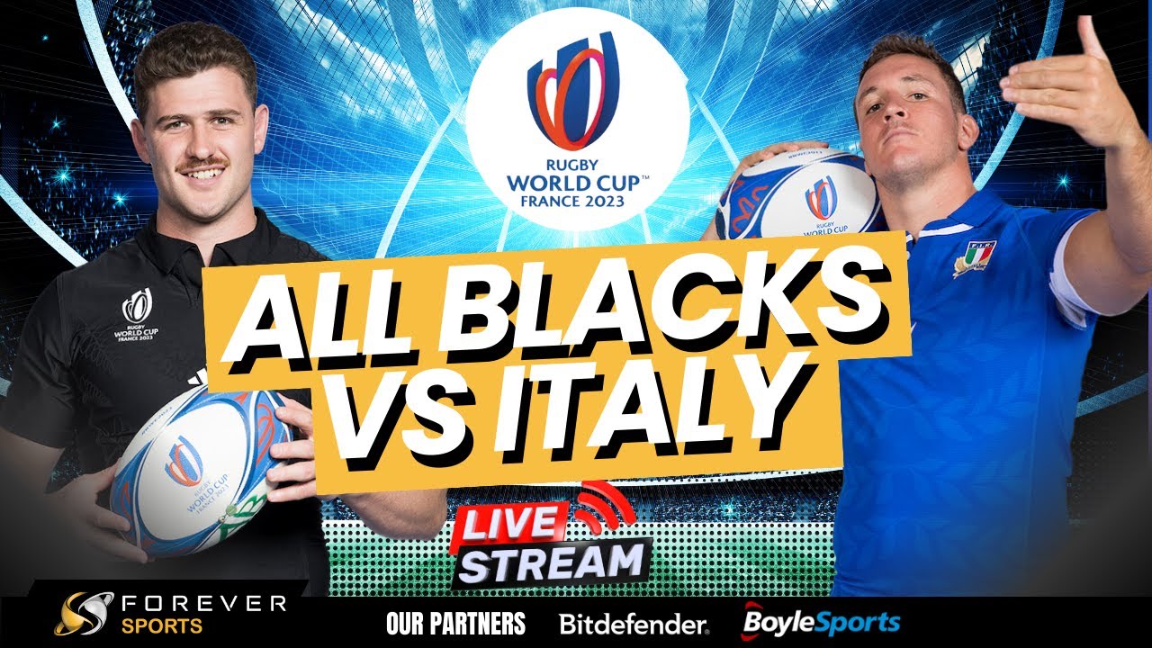 ALL BLACKS VS ITALY LIVE RUGBY WORLD CUP COMMENTARY New Zealand vs