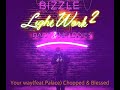 Your Way Bizzle Ft Palace Chopped Blessed mp3