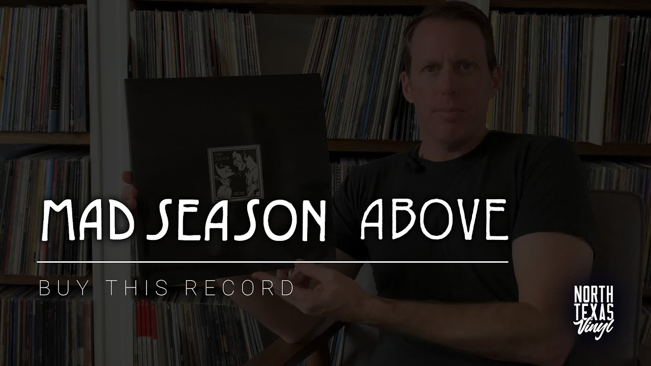 Buy This Record: Mad Season ~ Above
