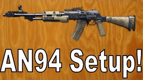 (Better!) AN94 Class Set-Up! | Black Ops 2 Create a Class