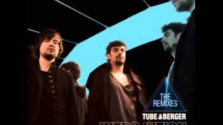 Tube &amp; Berger - Friends (Rainer Weichhold and Bastida &amp; Kaltström Remix) (Kittball Records)