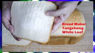 Bread maker white bread - Tangzhong method/bread  ( PerySmith / West Bend Bread Maker )