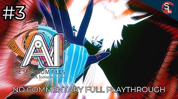 [PC] AI: THE SOMNIUM FILES - nirvanA Initiative - No Commentary Full Playthrough (Part 3/9)