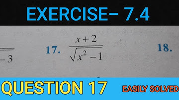 INTEGRATION : EXERCISE 7.4 QUESTION 17 SOLUTION 2020 l EXERCISE 7.4 CLASS 12 MATHS / STUDYING FOCUS