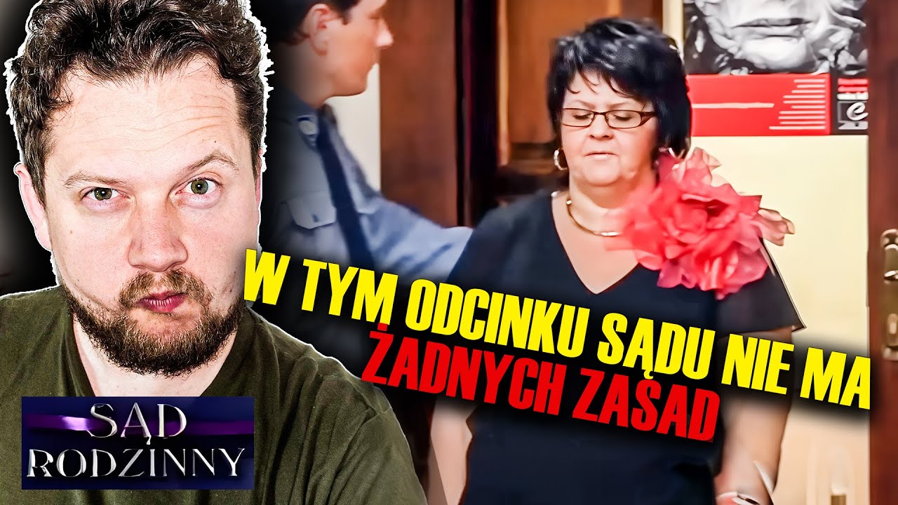 SĄD RODZINNY i MUSIAŁEM ZMIENIĆ TYTUŁ TEGO ODCINKA *PRZYPAŁ*
