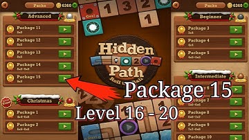 Roll the ball : hidden path || advanced || package 15 || Level 16, 17, 18, 19 & 20 | all Level