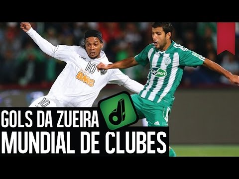 GOLS DA ZUEIRA - MUNDIAL DE CLUBES