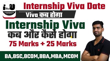 Lucknow University Internship Viva Date Out 2025| LU Semester Exam 2025 Update@luupdate