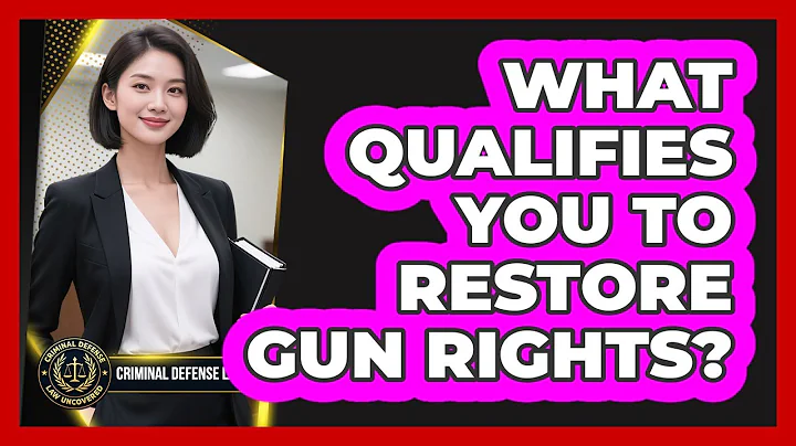 What Qualifies You To Restore Gun Rights?