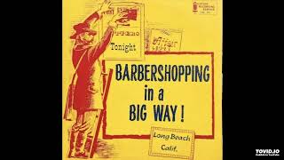 Barbershopping In A Big Way! LP [Mono] - Various Artists (1960) [Full Album]