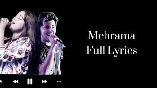 Mehrama|Lyrics|Darshan Raval|Antara Mitra|Pritam|Irshad Kamil|Love Aaj Kal