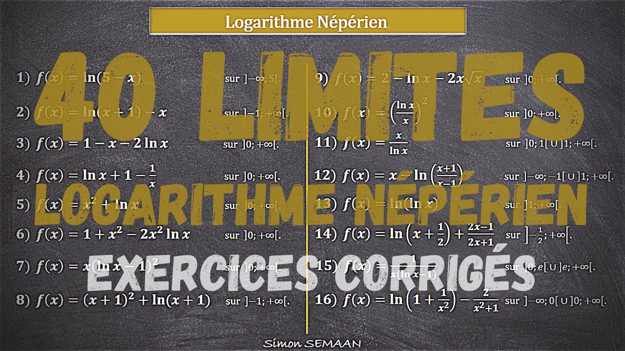 40 LIMITES de fonctions : Logarithme Népérien - Exercices corrigés