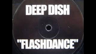 DEEP DISH : Flashdance