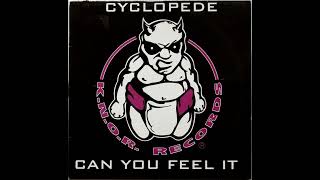 Cyclopede - Can You Feel It (Hardcore / Gabber)