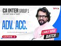 CA Inter Group1 Early Bird Batch | Adv. Accounts Lecture3by CA Anandh Bhanggariya | Sept’26 Attempt