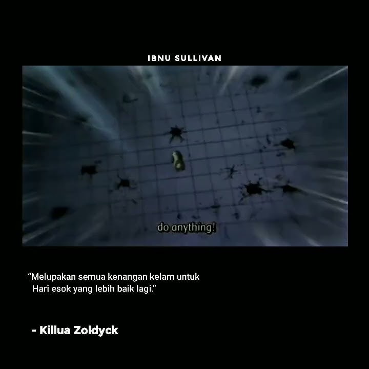 Story wa kata kata anime sad || Killua Zoldyck
