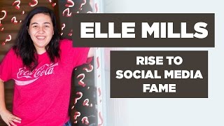 Elle Mills Interview: Rising to Social Media Fame