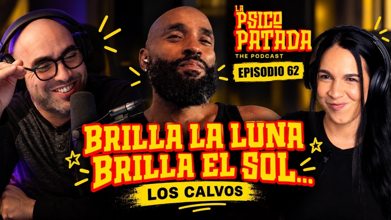 La Psicopatada, Cap 62 - Brilla la luna brilla el sol... Ser calvo esta de moda? #humor #psicologia