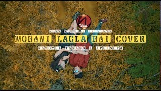 Mohani Lagla Hai Cover || Namgyel Tamang ft. Apekshya Rai || chords